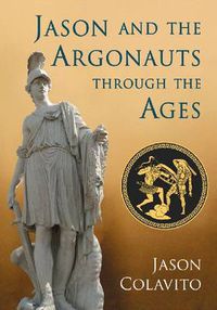 Cover image for Jason and the Argonauts through the Ages