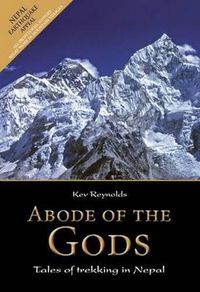 Cover image for Abode of the Gods: Tales of Trekking in Nepal
