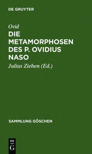 Die Metamorphosen des P. Ovidius Naso