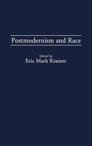 Cover image for Postmodernism and Race