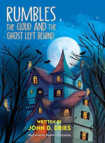 Cover image for Rumbles the Cloud and the Ghost Left Behind