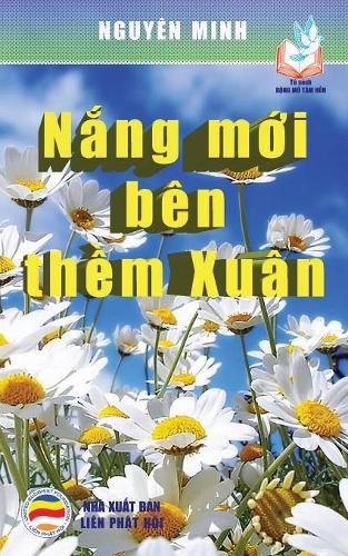 N&#7855;ng m&#7899;i ben th&#7873;m xuan: B&#7843;n in n&#259;m 2017