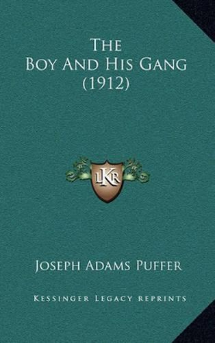 The Boy and His Gang (1912)