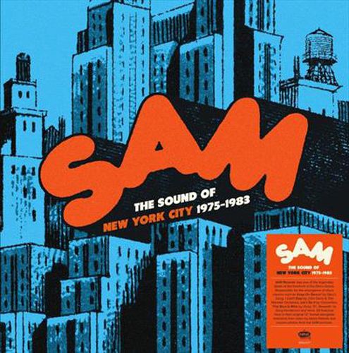Sam Records: The Sound Of New York City  1975-1983