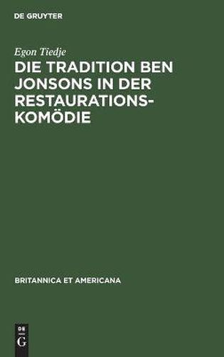 Cover image for Die Tradition Ben Jonsons in Der Restaurationskomoedie