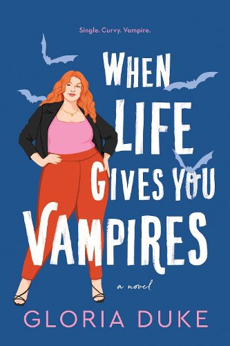 Cover image for When Life Gives You Vampires