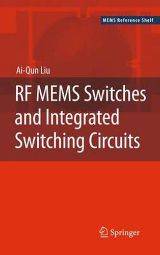 Cover image for RF MEMS Switches and Integrated Switching Circuits