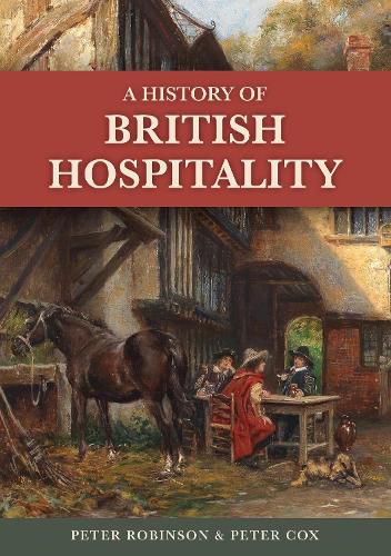 Cover image for A History of British Hospitality