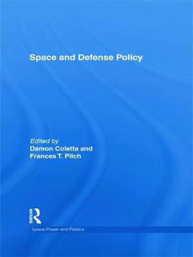 Cover image for Space and Defense Policy