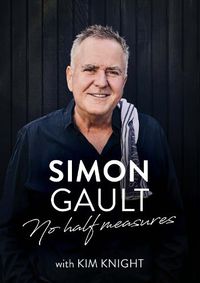 Cover image for Simon Gault: No Half Measures