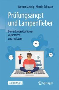 Cover image for Prufungsangst und Lampenfieber: Bewertungssituationen vorbereiten und meistern