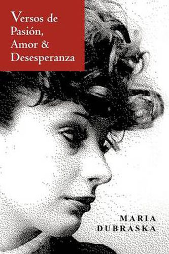 Cover image for Versos de Pasion, Amor & Desesperanza