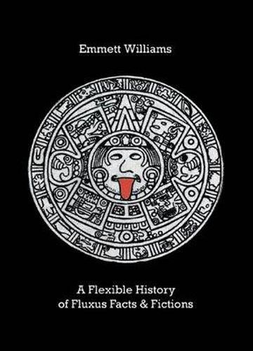 Cover image for A Flexible History of Fluxus Facts & Fictions: 70 'Kunstfibel' Collages digitally remastered by Ann Noel