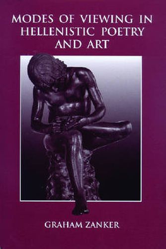 Cover image for Modes of Viewing in Hellenistic Poetry and Art