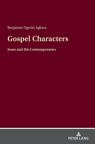 Cover image for Gospel Characters: Jesus and His Contemporaries