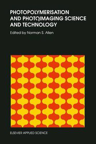 Cover image for Photopolymerisation and Photoimaging Science and Technology