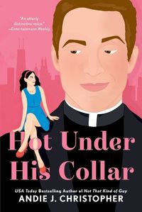 Cover image for Hot Under His Collar