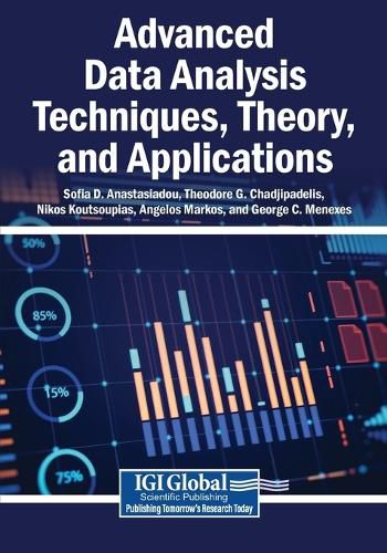 Cover image for Advanced Data Analysis Techniques, Theory, and Applications