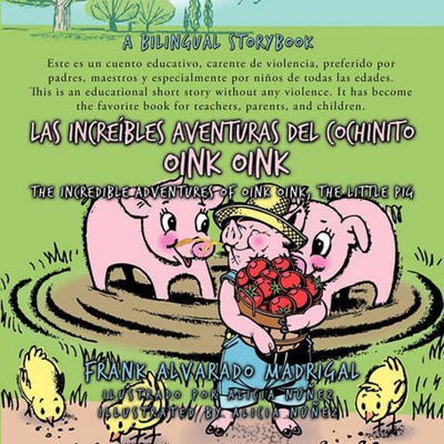 Cover image for Las Increibles Aventuras del Cochinito Oink Oink: The Incredible Adventures of Oink Oink, the Little Pig