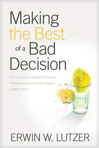 Cover image for Making The Best Of A Bad Decision