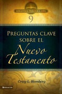 Cover image for Btv # 09: Preguntas Clave Sobre El Nuevo Testamento