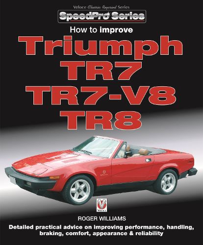 Cover image for How to Improve Triumph TR7, TR7-V8 & TR8