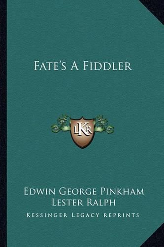 Cover image for Fate's a Fiddler