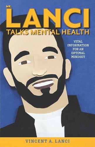 Cover image for Mr. Lanci Talks Mental Health