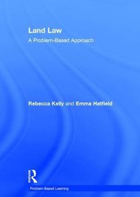 Cover image for Land Law: A Problem-Based Approach