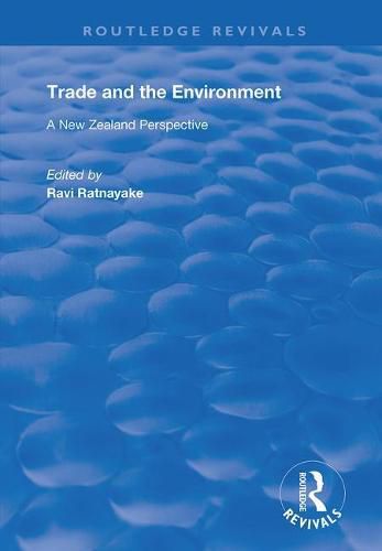 Cover image for Trade and the Environment: A New Zealand Perspective