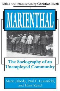 Cover image for Marienthal: The Sociography of an Unemployed Community