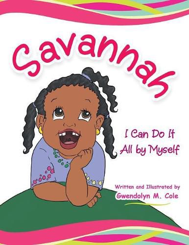 Cover image for Savannah: I Can Do It All by Myself