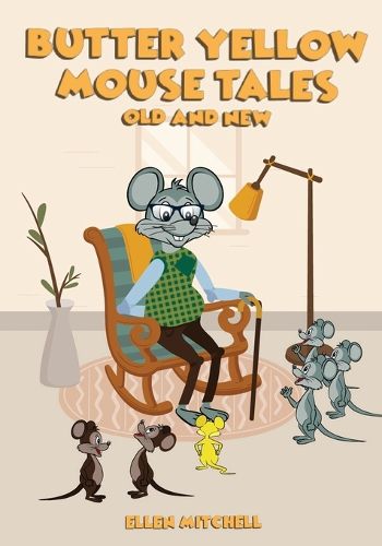 Cover image for Butter Yellow Mouse Tales