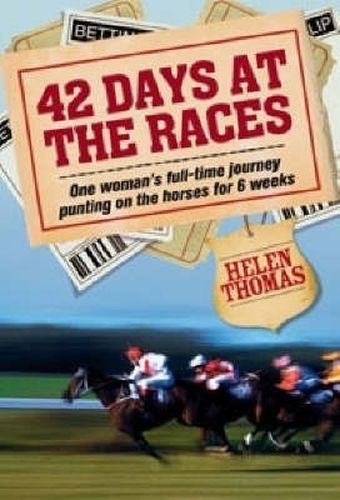 42 Days at the Races: A punting adventure
