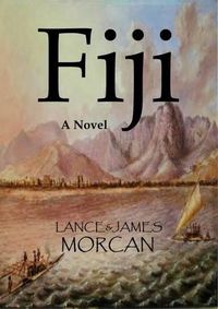 Cover image for Fiji: A Novel