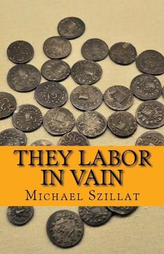 Cover image for They Labor in Vain