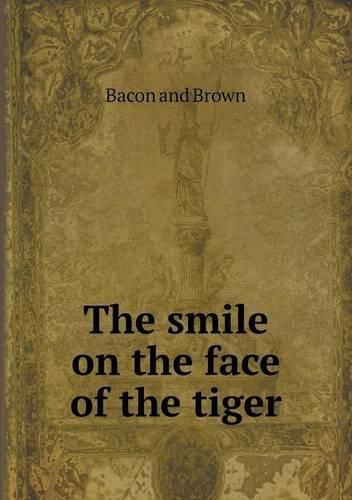 Cover image for The smile on the face of the tiger