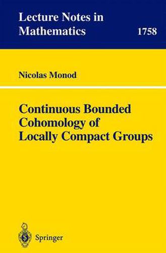 Cover image for Continuous Bounded Cohomology of Locally Compact Groups