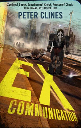 Cover image for Ex-Communication: Superheroes vs Zombies