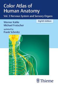 Cover image for Color Atlas of Human Anatomy: Vol. 3 Nervous System and Sensory Organs