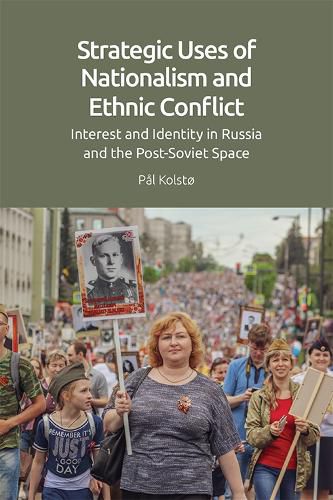 Cover image for Strategic Uses of Nationalism and Ethnic Conflict