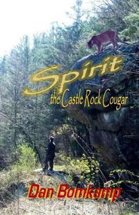 Cover image for Spirit: The Castle Rock Cougar