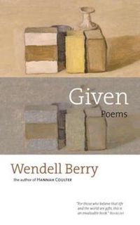 Cover image for Given: Poems