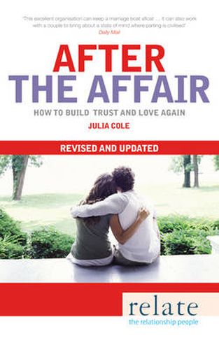 Cover image for Relate  - After the Affair: How to Build Trust and Love Again