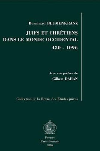 Cover image for Juifs Et Chretiens Dans Le Monde Occidental 430-1096