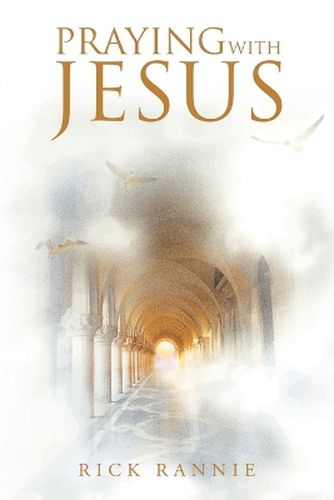 Cover image for Praying with Jesus