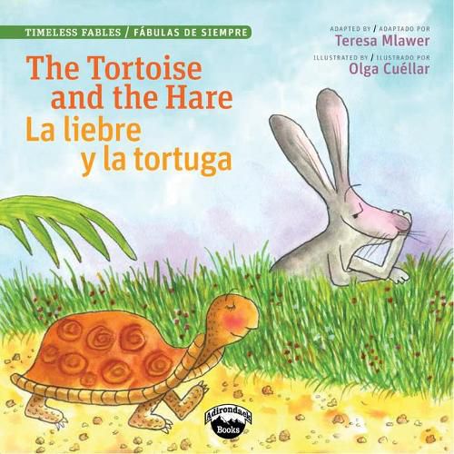 Cover image for The Tortoise and the Hare/L Liebre Y La Tortuga