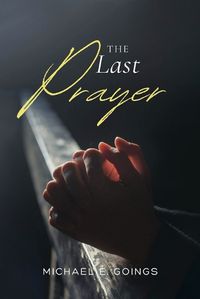 Cover image for The Last Prayer