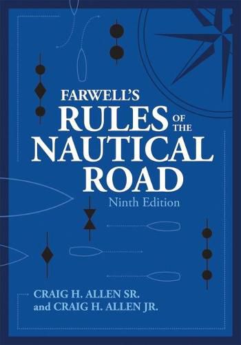 Cover image for Farwell's Rules of the Nautical Road