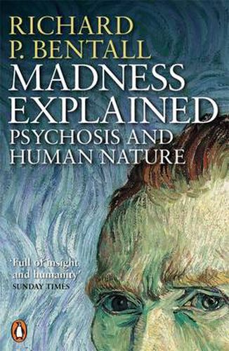 Cover image for Madness Explained: Psychosis and Human Nature